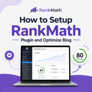 How to Set Up Rank Math SEO Plugin on Your Website in 2026: Complete Tutorial